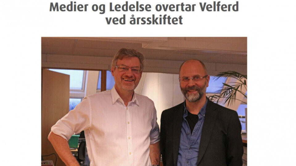 Magasinet Velferd bytter eier, fra Stiftelsen Sosial Trygd til Medier og ledelse. Skjermdumpen viser ny eier Magne Lerø t.v. og tidligere Velferd-redaktør Tore Kristensen.